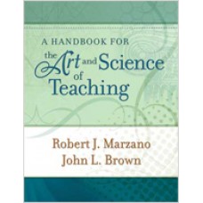 A Handbook for the Art and Science of Teaching, June/2009