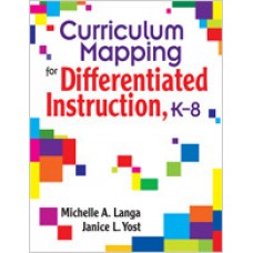 Curriculum Mapping for Differentiated Instruction, K-8