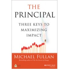 The Principal: Three Keys to Maximizing Impact, Jan/2018