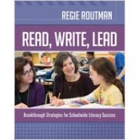 Read, Write, Lead: Breakthrough Strategies for Schoolwide Literacy Success, June/2014
