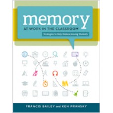 Memory at Work in the Classroom: Strategies to Help Underachieving Students, March/2014