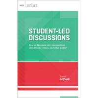 Student-Led Discussions: How Do I Promote Rich Conversations About Books, Videos, and Other Media? (ASCD Arias), Jul/2014