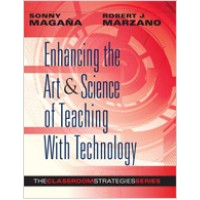 Enhancing The Art And Science Of Teaching With Technology