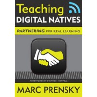 Teaching Digital Natives: Partnering for Real Learning, May/2010