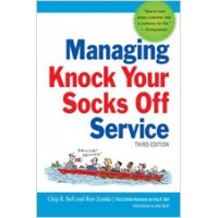 Managing Knock Your Socks Off Service, 3rd Edition