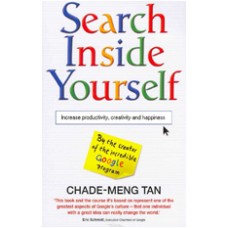 Search Inside Yourself: Increase Productivity, Creativity and Happiness, May/2012