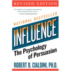 Influence: The Psychology of Persuasion