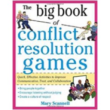 The Big Book of Conflict Resolution Games