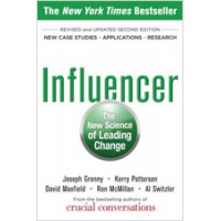 Influencer: The New Science of Leading Change, Second Edition