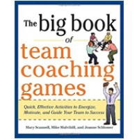 The Big Book of Team Coaching Games