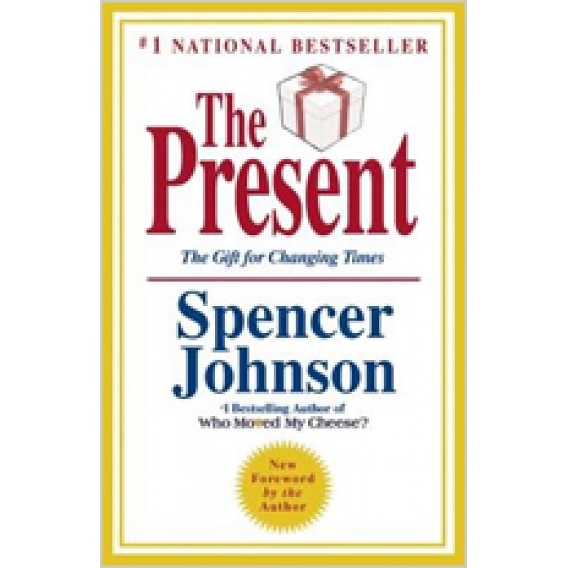 The Present: The Gift for Changing Times, April/2012