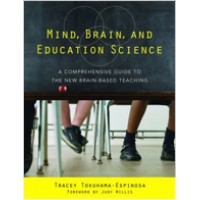 Mind, Brain, and Education Science: A Comprehensive Guide to the New Brain-Based Teaching