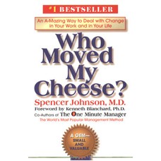 Who Moved My Cheese? (Hardcover Edition)