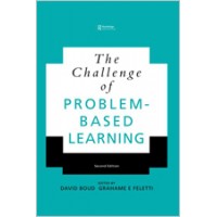 The Challenge of Problem Based Learning