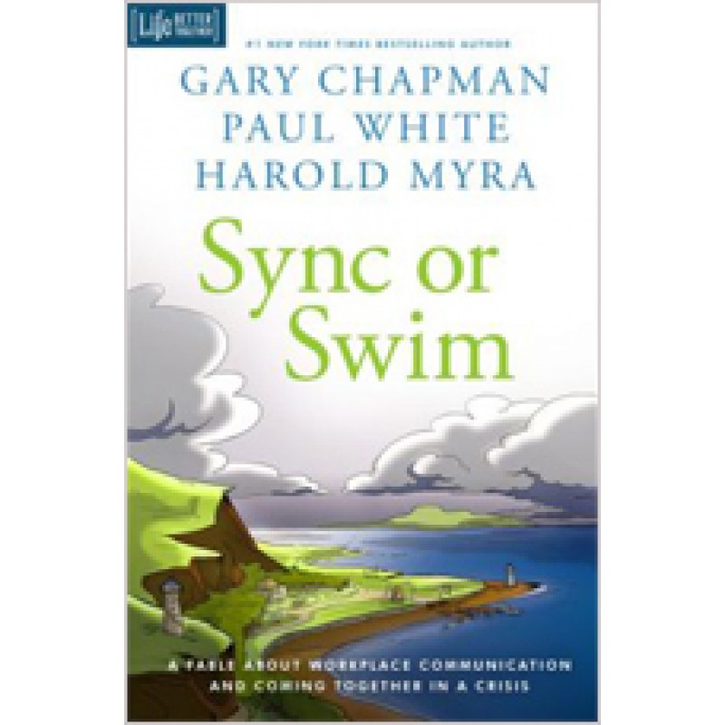 Sync or Swim: A Fable about Workplace Communication and Coming Together in a Crisis, Nov/2014