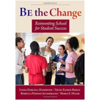 Be the Change: Reinventing School for Student Success