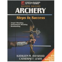 Archery: Steps To Success