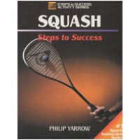 Squash: Steps To Success