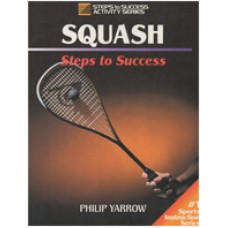 Squash: Steps To Success