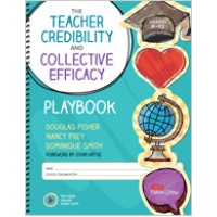 The Teacher Credibility and Collective Efficacy Playbook, Grades K-12, Mar/2020