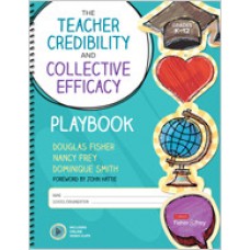 The Teacher Credibility and Collective Efficacy Playbook, Grades K-12, Mar/2020