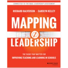 Mapping Leadership: The Tasks That Matter for Improving Teaching and Learning in Schools, July/2017
