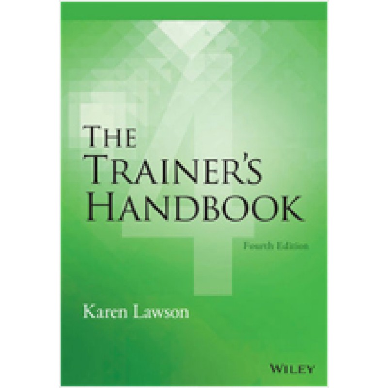 The Trainer's Handbook, 4th Edition