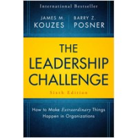 The Leadership Challenge: How to Make Extraordinary Things Happen in Organizations, 6th Edition, Apr/2017