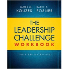 The Leadership Challenge Workbook, Revised 3rd Edition, Jun/2017