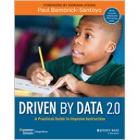 Driven by Data 2.0: A Practical Guide to Improve Instruction, Mar/2019