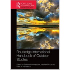 Routledge International Handbook of Outdoor Studies, Dec/2017