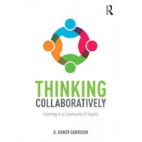 Thinking Collaboratively: Learning in a Community of Inquiry