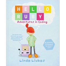 Hello Ruby: Adventures in Coding, Nov/2015