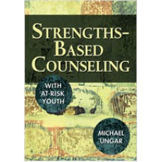 Strengths-Based Counseling with At-Risk Youth, Apr/2006