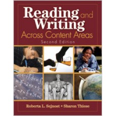 Reading and Writing Across Content Areas, Second Edition