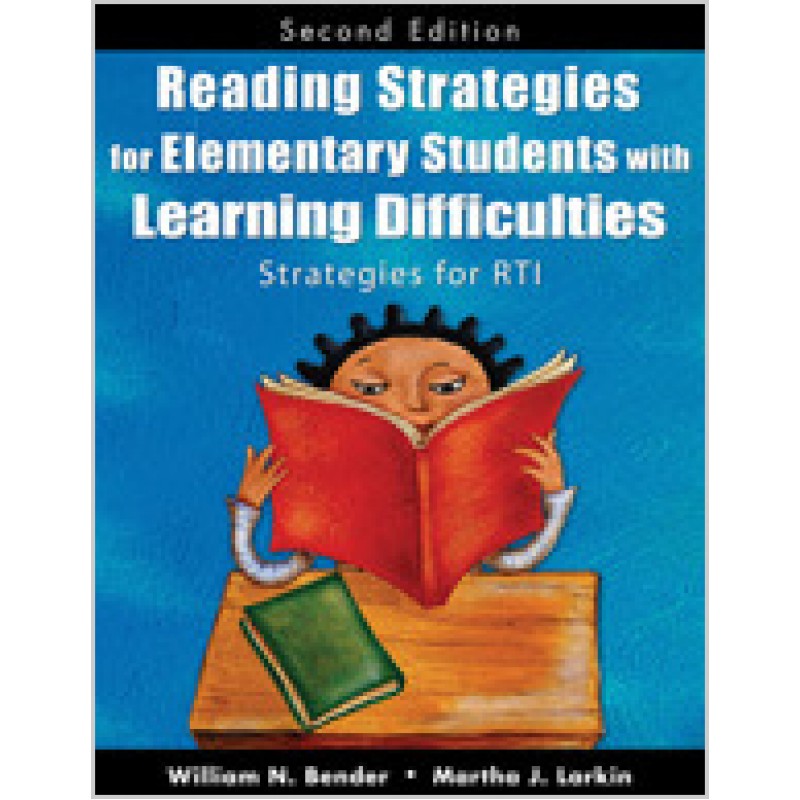 Reading Strategies for Elementary Students With Learning Difficulties: Strategies for RTI, 2nd Edition
