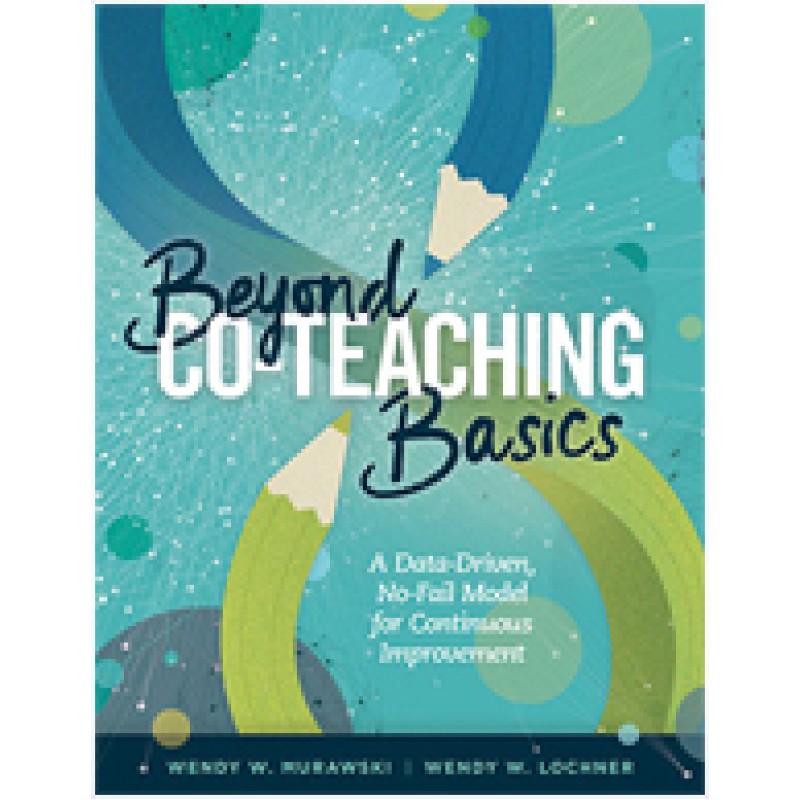 Beyond Co-Teaching Basics: A Data-Driven, No-Fail Model for Continuous Improvement, Oct/2017
