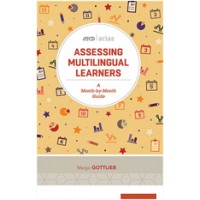 Assessing Multilingual Learners: A Month-by-Month Guide (ASCD Arias), June/2017