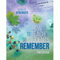 How to Teach So Students Remember, 2nd Edition, Feb/2018