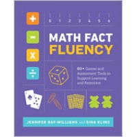 Math Fact Fluency: 60+ Games And Assessment Tools To Support Learning And Retention, Jan/2019