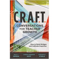 C.R.A.F.T. Conversations for Teacher Growth: How to Build Bridges and Cultivate Expertise, Jan/2020