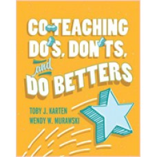 Co-Teaching Do’s, Don’ts, and Do Betters, July/2020