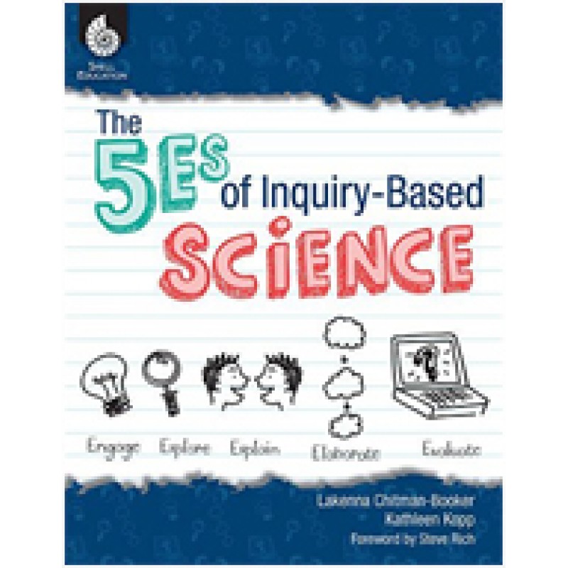 The 5Es of Inquiry-Based Science