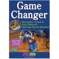 Game Changer: Phil Lawler's Wellness Based Physical Education