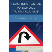 Teachers' Guide to School Turnarounds, Second Editiion