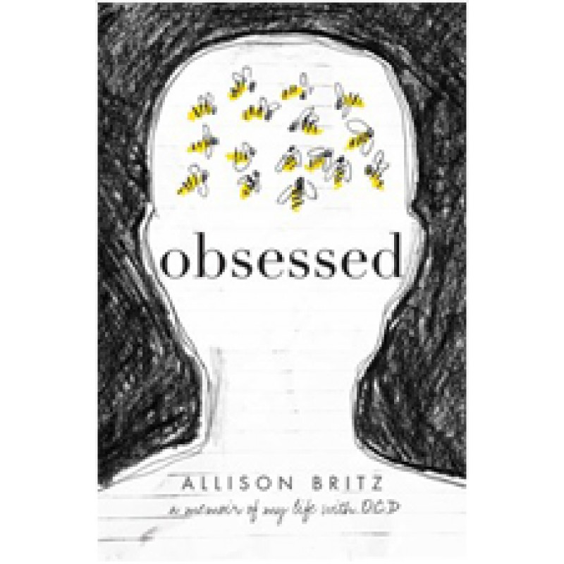 Obsessed: A Memoir of My Life with OCD, Sep/2017