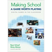 Making School a Game Worth Playing: Digital Games in the Classroom, June/2014