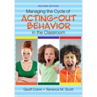 Managing the Cycle of Acting-Out Behavior in the Classroom, Dec/2014