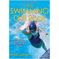 The Swimming Drill Book: 176 Drills for Better Strokes, Starts, Turns, and Finishes, 2nd Edition