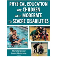 Physical Education for Children with Moderate to Severe Disabilities